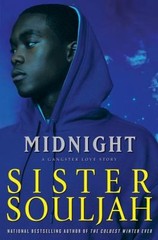 Midnight: A Gangster Love Story (The Midnight Series) by Sister Souljah