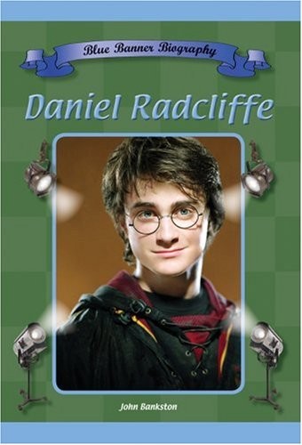 Daniel Radcliffe (Blue Banner Biography) – Bankston, John – Good – See condi…