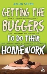 Getting the Buggers to Do Their Homework, Stern, Julian, Used; Very Good Book