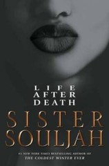Life After Death: A Novel – Hardcover By Souljah, Sister – ACCEPTABLE