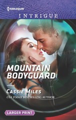 Mountain Bodyguard (Harlequin Intrigue) – Miles, Cassie – Good – See conditi…