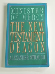 used book Minister of Mercy The New Testament Deacon