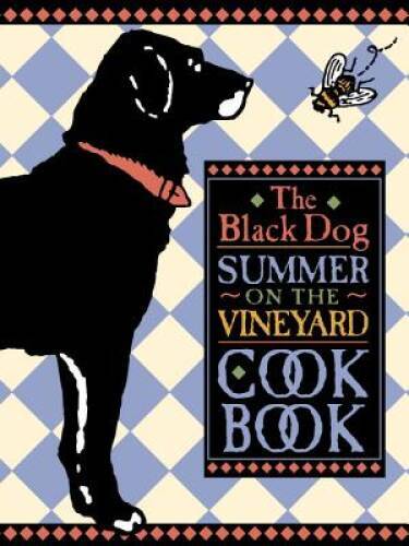 The Black Dog Summer on the Vineyard Cookbook – Hardcover – VERY GOOD