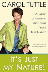 It’s Just My Nature!: A Guide to Knowing and Living Your True Nature – paper…