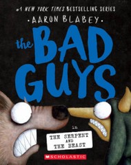 The Bad Guys in the Serpent and the Beast (The Bad Guys 19) – Paperback – GOOD