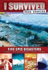 Five Epic Disasters; I Survived True S- 9780545782241, hardcover, Lauren Tarshis