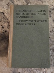 Artistic Crafts Series Technical Handbooks Heraldry For Craftsman And Designers