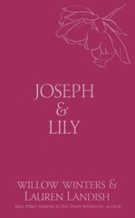 Joseph & Lily by Lauren Landish and Willow Winters (2021, Trade Paperback)