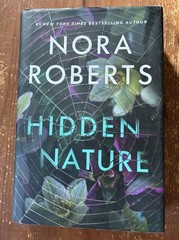 Hidden Nature by Nora Roberts Hardcover Book hc 2025 First Edition VERY GOOD