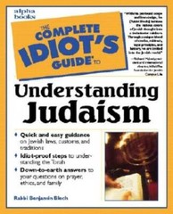 The Complete Idiot’s Guide to Understanding Judaism – Paperback – VERY GOOD