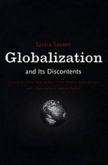 Globalization and Its Discontents – Paperback By Sassen, Saskia – GOOD