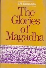 The Glories of Magadha [Hardcover]
