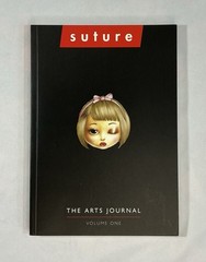 SUTURE THE ARTS JOURNAL VOL. ONE JACK SARGEANT CREATION BOOKS 1998 Trevor Brown