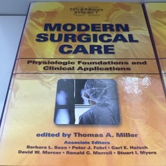 Modern Surgical Care 3rd edition 2 volume set Thomas Miller Informa