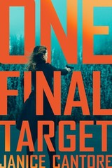 One Final Target: A Romantic Suspense Novel of a Police Investigation in the…