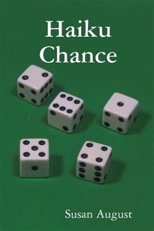 Haiku Chance, Paperback by August, Susan, Like New Used, Free shipping in the US