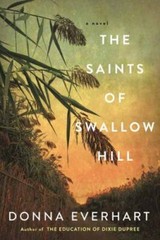 The Saints of Swallow Hill: A Fascinating- Donna Everhart, 1496733320, paperback