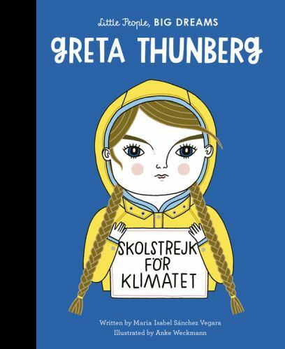 Greta Thunberg (Little People, BIG DREAMS (40)) – Hardcover – GOOD