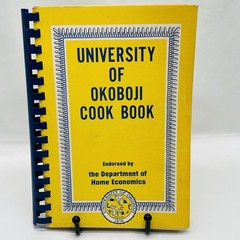 University of Okoboji Cookbook 1980 Okoboji Iowa Spiral Bound 271 Pages