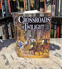 Crossroads of Twilight – Robert Jordan (Hardcover) Later Print, VG+, Wheel Time
