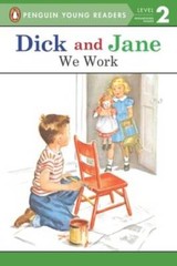 We Work (Dick and Jane) – Paperback By Penguin Young Readers – VERY GOOD