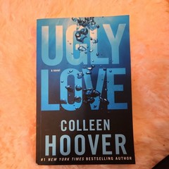 Ugly Love : A Novel by Colleen Hoover (2014, Trade Paperback)