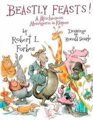 BEASTLY FEASTS! – Hardcover By Robert Forbes – VERY GOOD